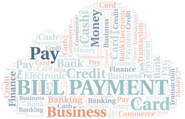 Bill Payment word cloud. Vector made with text only.