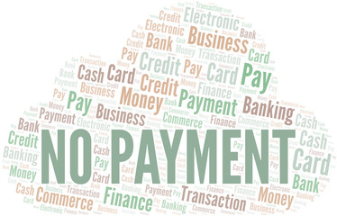 No Payment word cloud. Vector made with text only.