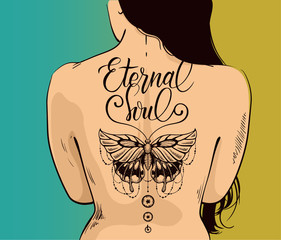Illustration of sexy woman with beautiful butterfly tattoo on back. Butterfly is symbol of eternal soul