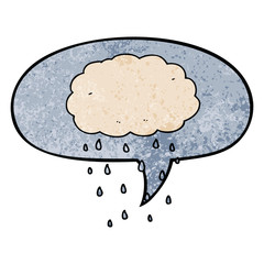 cartoon rain cloud and speech bubble in retro texture style