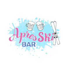 Apres ski bar logo with beer and ski. Trendy lettering banner leaflet. Skiing resort poster. Vector eps 10.