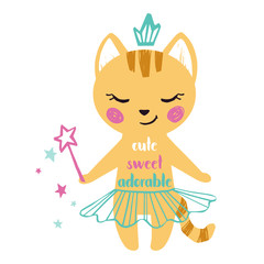 Kitty baby girl cute print. Sweet cat with magic wand, crown, ballet tutu, pointe shoes. Cute sweet adorable slogan