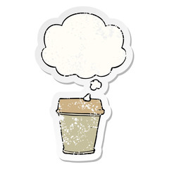 cartoon take out coffee and thought bubble as a distressed worn sticker