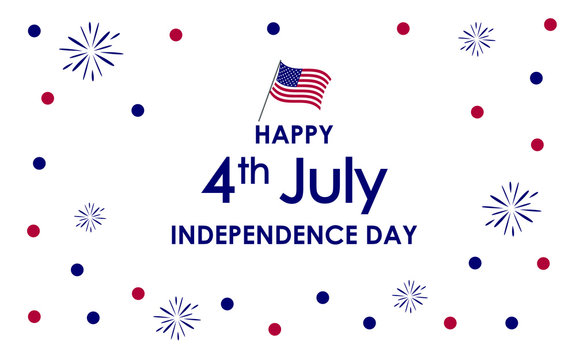 Happy 4th of July. USA Independence Day celebration background with fireworks, confetti, glitter like, american flag, text. For posters, greetings, banners, promotions, backgrounds.