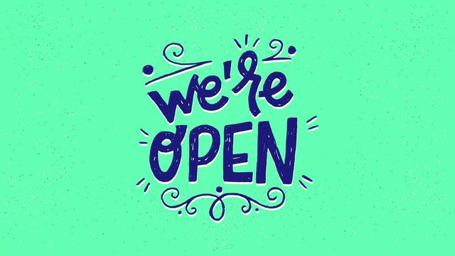 Animated hand drawn lettering phrase We Are Open with flourish elements on mint background. Cartoon inscription for entering page and newsletter. Ultra HD moving sign for welcoming to a new location