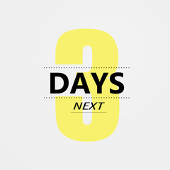 Vector next Three days. There were not days left to go to the badges. Vector Typographic Design 1. Vector EPS10