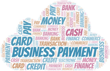 Obraz premium Business Payment word cloud. Vector made with text only.