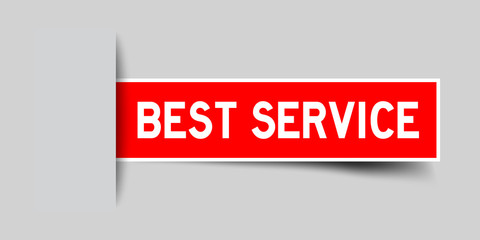 Label sticker red color in word best service that inserted in gray background