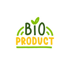 Bio product flat hand drawn lettering. Slogan for package, label, cover, brochure, bag. Poster typography design elements