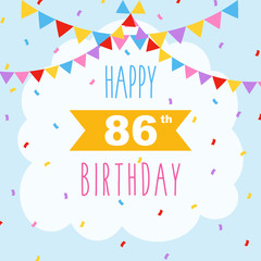 Happy 86th birthday, vector illustration greeting card with confetti and garlands decorations