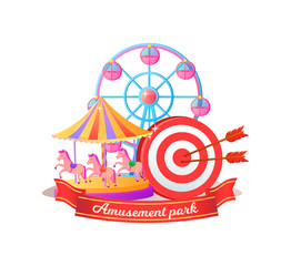 Amusement park poster decorated by ferris wheel, darts and merry-go-round. Round entertainment objects with cabins or horses, shiny attraction vector