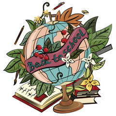 Graphic illustration. Globe with books and pens, with ribbon inscription Back to school., Leaves and flowers. Illustration for t-shirts, trenches or covers.