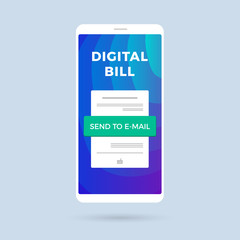 Digital Bill flat vector concept icon of mobile payment, shopping, internet-banking. Electronic Invoice on the mobile screen.