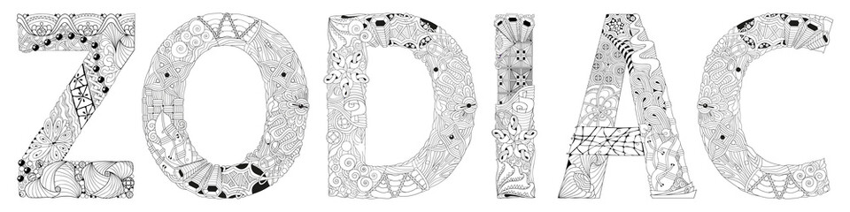 Word ZODIAC. Vector zentangle object for decoration, for coloring