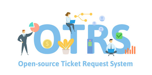 OTRS, Open-Source Ticket Request System. Concept with people, keywords and icons. Colored flat vector illustration. Isolated on white background.