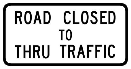 Road Closed to Thru Traffic