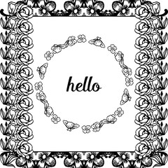 Vector illustration silhouette flower frame with various lettering hello