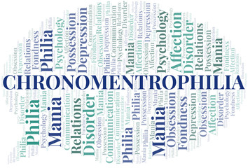 Chronomentrophilia word cloud. Type of Philia.