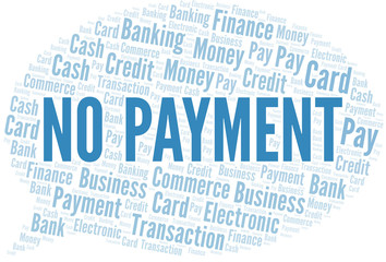 No Payment word cloud. Vector made with text only.