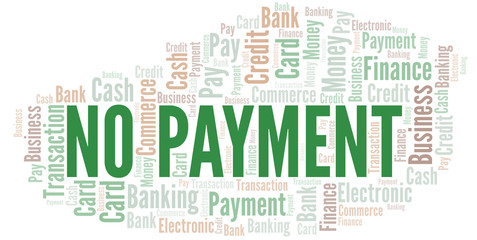 No Payment word cloud. Vector made with text only.