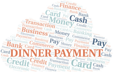 Dinner Payment word cloud. Vector made with text only.