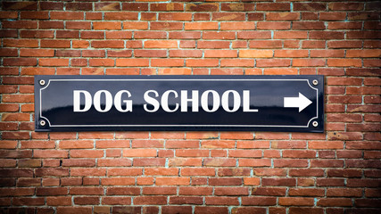 Fototapeta premium Street Sign to Dog School