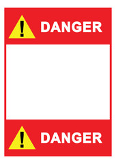 Warning sign Danger Sign with blank space for your text printable paper templates available for A4 paper vector illustration - 276659360