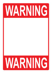 Warning sign Danger Sign with blank space for your text printable paper templates available for A4 paper vector illustration