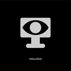 white vigilance vector icon on black background. modern flat vigilance from user interface concept vector sign symbol can be use for web, mobile and logo.