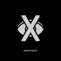 white desactivate vector icon on black background. modern flat desactivate from user interface concept vector sign symbol can be use for web, mobile and logo.
