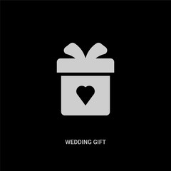white wedding gift vector icon on black background. modern flat wedding gift from birthday party and wedding concept vector sign symbol can be use for web, mobile and logo.