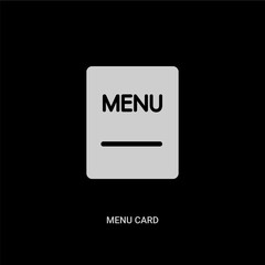 white menu card vector icon on black background. modern flat menu card from bistro and restaurant concept vector sign symbol can be use for web, mobile and logo.