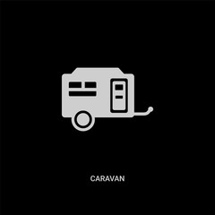 white caravan vector icon on black background. modern flat caravan from camping concept vector sign symbol can be use for web, mobile and logo.