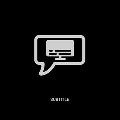 white subtitle vector icon on black background. modern flat subtitle from cinema concept vector sign symbol can be use for web, mobile and logo.