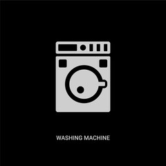 white washing machine vector icon on black background. modern flat washing machine from cleaning concept vector sign symbol can be use for web, mobile and logo.