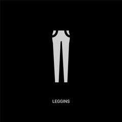 white leggins vector icon on black background. modern flat leggins from clothes concept vector sign symbol can be use for web, mobile and logo.