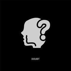 white doubt vector icon on black background. modern flat doubt from people skills concept vector sign symbol can be use for web, mobile and logo.