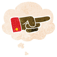 cartoon pointing hand and thought bubble in retro textured style