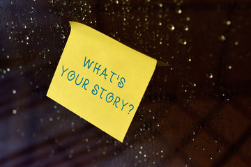 Conceptual hand writing showing What S Is Your Storyquestion. Concept meaning analysisner of asking...