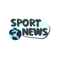 World news concept. Sport news modern hand drawn quote. Handwritten slogan sketch drawing