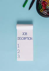 Word writing text Job Description. Business photo showcasing a formal account of an employee s is...