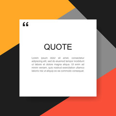 Quote rectangle isolated on material design style background. Modern vector illustration