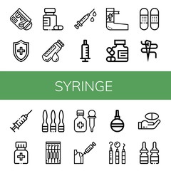 Set of syringe icons such as Medicine, Medical, Blood sample, Syringe, Bandage, Needle, Vaccine, Pear Enema, Dentist tools , syringe