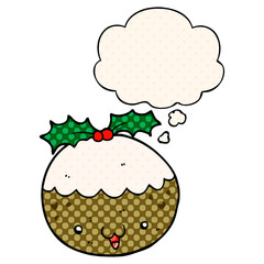 cute cartoon christmas pudding and thought bubble in comic book style