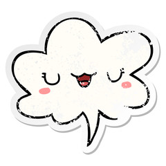 cute cartoon face and speech bubble distressed sticker