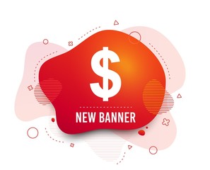 Fluid badge. Dollars sign icon. USD currency symbol. Money label. Abstract shape. Gradient dollar icon. Flyer liquid banner. Vector