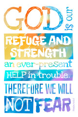 God is our refuge and strength (Psalm 46:1-2) - Poster with Bible text quotation