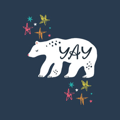 Hand drawn cartoon bear with lettering text inside. Holiday cheerful sign. Design elements for social media, poster, t-shirt print, leaflet. Vector.