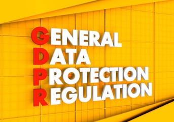 Acronym GDPR - General Data Protection Regulation. Internet conceptual image. Cyber security and privacy. 3D rendering.