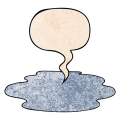 cartoon puddle of water and speech bubble in retro texture style